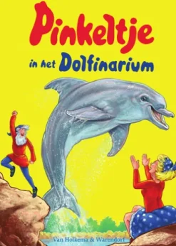Pinkeltje in het Dolfinarium
