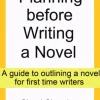 Planning before Writing a Novel