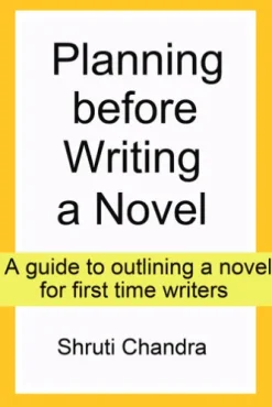 Planning before Writing a Novel