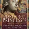 Plantagenet Princesses