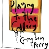 Playing to the Gallery