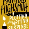 Plotting and Writing Suspense Fiction
