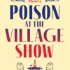 Poison at the Village Show