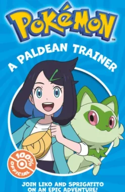Pokémon: A Paldean Trainer Chapter Book