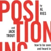 Positioning: The Battle for Your Mind