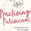 Practising Parisienne