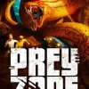 Prey Zone: The Serpent's Lair