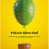 Prikkels bijten niet!