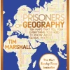 Prisoners of Geography