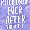 Pucking ever after