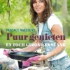Puur genieten en toch gezond en slank