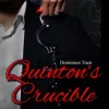 Quinton's Crucible