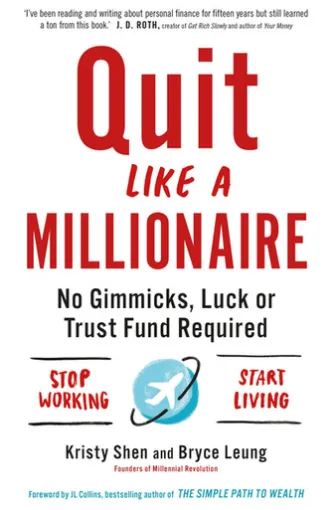 Quit Like a Millionaire
