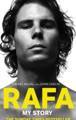Rafa: My Story