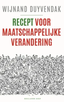 Recept voor maatschappelijke verandering