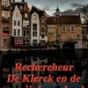 Rechercheur De Klerck en de ongrijpbare dood