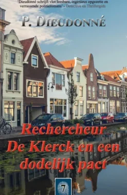 Rechercheur De Klerck en een dodelijk pact