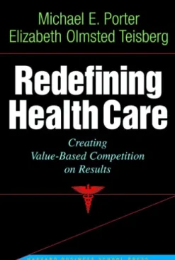 Redefining Health Care