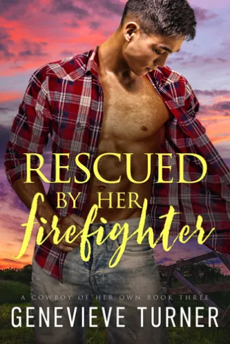 Rescued by Her Firefighter