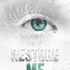 Restore Me