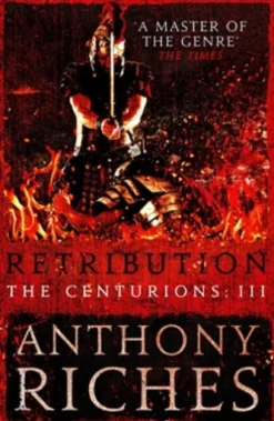 Retribution: The Centurions III