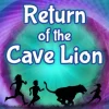 Return of the Cave Lion