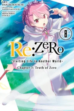 Re:ZERO -Starting Life in Another World-, Chapter 3: Truth of Zero, Vol. 8 (manga)