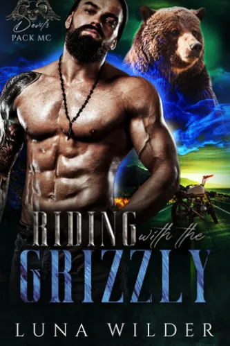 Riding With The Grizzly