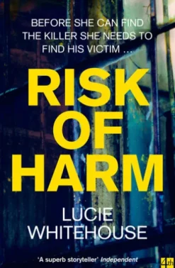 Risk of Harm