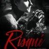 Risqué: Mafia Romance
