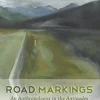 Road Markings: An Anthropologist in the Antipodes