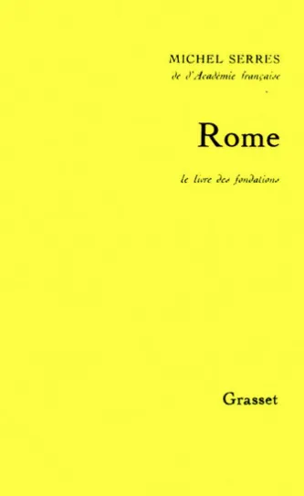 Rome. Le livre des fondations