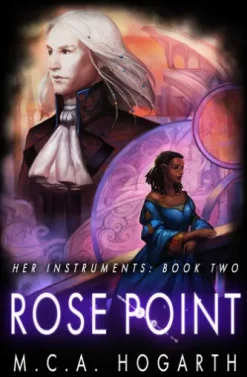 Rose Point (Her Instruments Book 2)