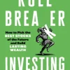 Rule Breaker Investing
