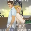 Rule #2: You Can't Crush on your Sworn Enemy