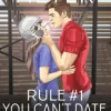 Rule #1: You Can't Date the Coach's Daughter