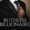 Ruthless Billionaire - Meedogenloze Miljardair