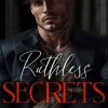 Ruthless Secrets