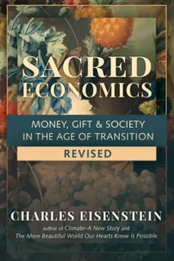 Sacred Economics, Revised
