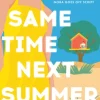 Same Time Next Summer