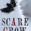 Scare Crow