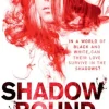 Shadow Bound (An Unbound Novel, Book 2)