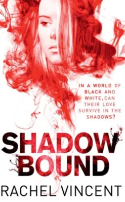 Shadow Bound (An Unbound Novel, Book 2)