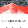 SHE WHO REMAINS