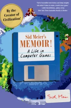 Sid Meier's Memoir!