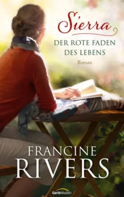Sierra - Der rote Faden des Lebens