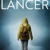 Sierra Lancer. Volledige trilogie