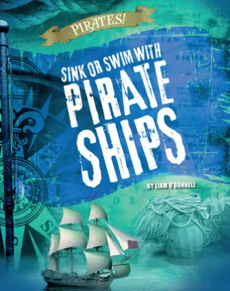 Sink or Swim with Pirate Ships