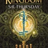 Sir Thursday: The Keys to the Kingdom 4