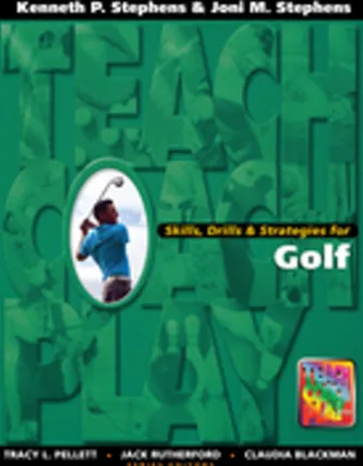 Skills, Drills & Strategies for Golf